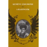 A rajong&oacute;k - Kem&eacute;ny Zsigmond