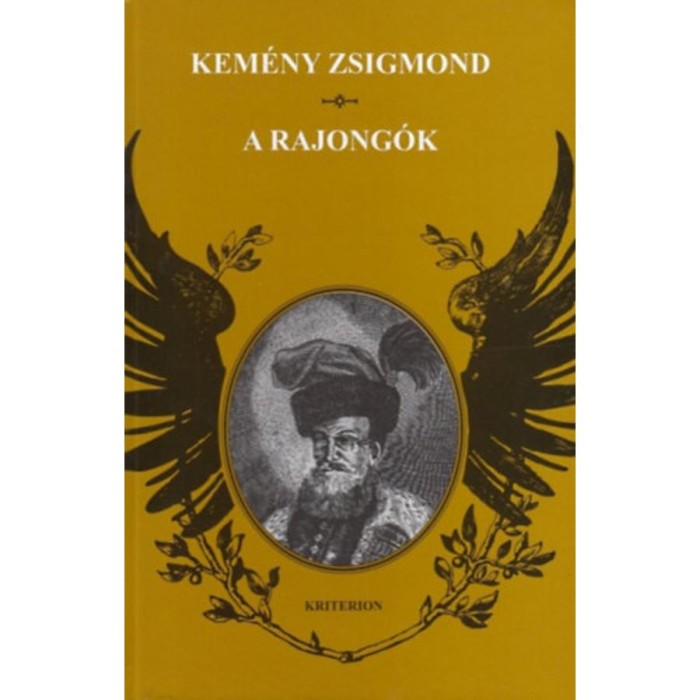 A rajong&oacute;k - Kem&eacute;ny Zsigmond