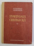 STOMATOLOGIA CHIRUGICALA de A.I. EVDOCHIMOV ..I.M. STAROBINSCHI , 1953