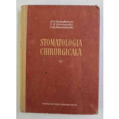 STOMATOLOGIA CHIRUGICALA de A.I. EVDOCHIMOV ..I.M. STAROBINSCHI , 1953