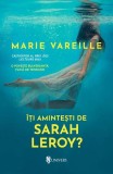 Carti Fictiune Iti amintesti de Sarah Leroy Paperback brosat Marie Vareille