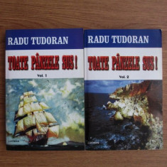 Radu Tudoran - Toate panzele sus! 2 volume