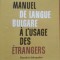MANUEL DE LANGUE BULGARE A L&#039;USAGE DES ETRANGERS - ST. GUININA