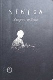 DESPRE MANIE. DE IRA-SENECA-275378