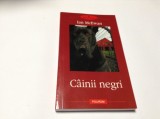 Cainii negri , Ian McEwan , 2006 RF14/2