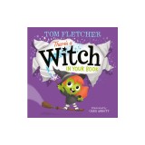 There's a Witch in Your Book