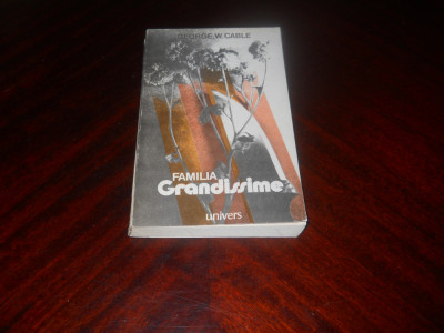 FAMILIA GRANDISSIME - GEORGE W. CABLE foto