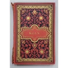 KOLN , MINIALBUM CU FOTOGRAFII DE EPOCA , 1892 - 1893