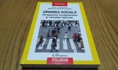 GINDIREA SOCIALA - Perspective Fundamentale - Michel-Louis Rouquette -2010, 338p