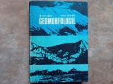 GEOMORFOLOGIE - TRAIAN NAUM, MIHAI GRIGORE, 1974