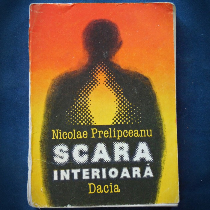 SCARA INTERIOARA - NICOLAE PRELIPCEANU