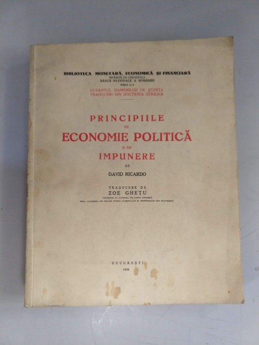DAVID RICARDO - PRINCIPIILE DE ECONOMIE POLITICA SI DE IMPUNERE - 1939