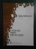 Lidia Blidariu - Poeme prin delegatie