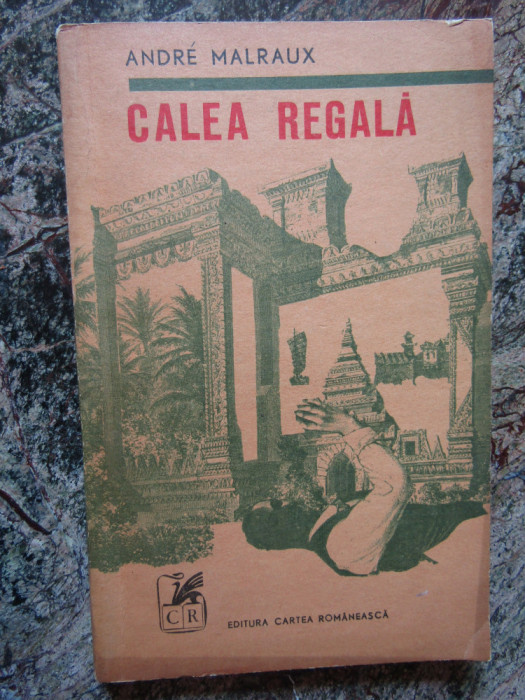 Andre Malraux -Calea Regala