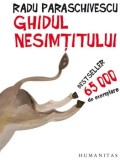 Ghidul nesimtitului/Radu Paraschivescu