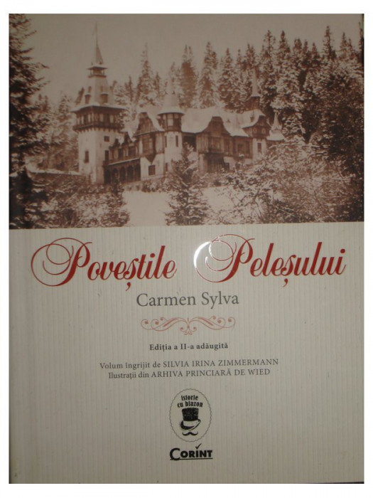 Carmen Sylva - Povestile Pelesului - editia a II-a (2016)