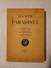 Dante - Paradisul (trad. Alexandru Marcu; ilustrații Mac Constantinescu; ediția a III-a, 1944) (vezi descriere)