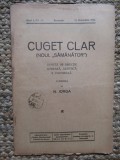 Revista - Cuget Clar - Noul Semanator - condusa de N. Iorga - ANUL I NR. 15 21 OCTOMBRIE 1936
