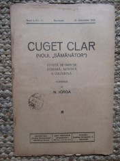 Revista - Cuget Clar - Noul Semanator - condusa de N. Iorga - ANUL I NR. 15 21 OCTOMBRIE 1936