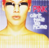CD Pop: Pink - Can&#039;t Take Me Home ( 2000, original )