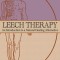 Leech Therapy: An Introduction to a Natural Healing Alternative