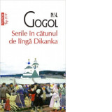 Serile in catunul de langa Dikanka (editie de buzunar) - Nikolai V. Gogol