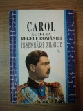 INSEMNARI ZILNICE I - CAROL AL II-LEA REGELE ROMANIEI VOL.II