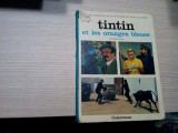 TINTIN ET LES ORANGES BLEUES - D`Andre Barret (texte) - Illustre avec les Photos du Film - Casterman, 1965, 47 p.; lb. franceza; coperta cartonata