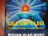 CELE SAPTE LEGI - RISVAN VLAD RUSU, TRINITY, CU DEDICATIA AUTORULUI, 238 P