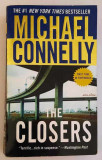 The Closers - Michael Connelly ***Warner Books, 2006, first time in paperback