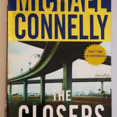 The Closers - Michael Connelly ***Warner Books, 2006, first time in paperback