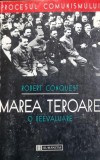 Marea teroare. O reevaluare - Robert Conquest