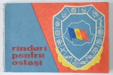 RANDURI PENTRU OSTASI , CULGERE DE POEZIE SI PROZA, AUTORI ROMANI , 1971 , FORMAT MIC