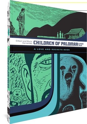 Children of Palomar and Other Tales: A Love and Rockets Book foto