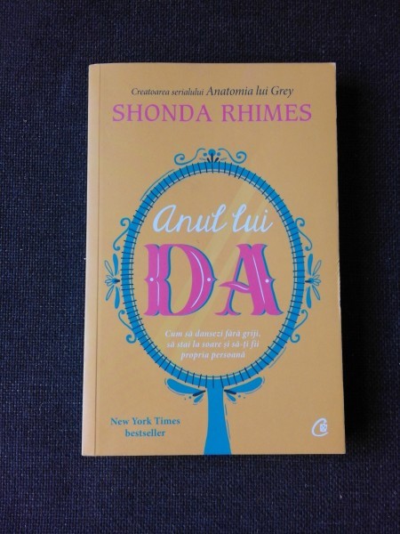 ANUL LUI DA - SHONDA RHIMES