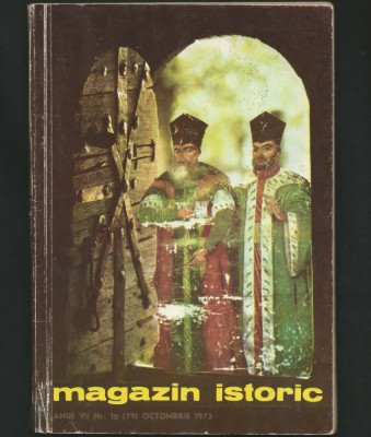 MAGAZIN ISTORIC - ANUL VII, NR. 10 (79) - OCTOMBRIE, 1973 foto