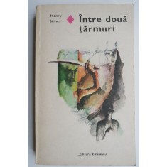 Intre doua tarmuri - Henry James