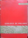 Geology of Poland Vol. IV Tectonics, Colectiv, 1977, Wydawnictwa Geologiczne, Engleza, Geologie, Hardcover, 718 Pagini