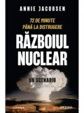 Cumpara ieftin Razboiul nuclear. Un scenariu/Annie Jacobsen