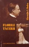 Florile tacerii - Gheorghe I. Bodea