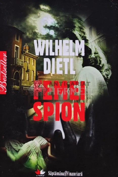 Femei spion - 2010 - Wilhelm Dietl (AS249)