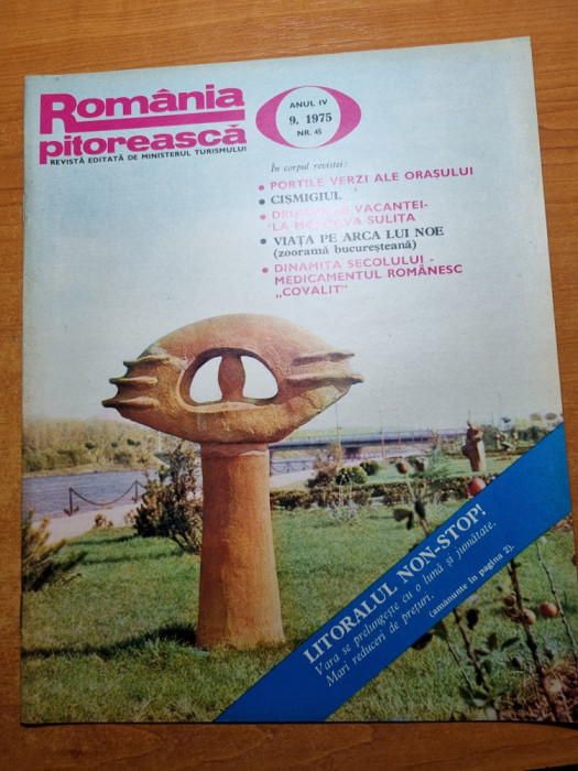 romania pitoreasca septembrie 1975-art. foto orasul braila,rucar,moldova sulita