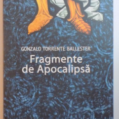 FRAGMENTE DE APOCALIPSA de GONZALO TORRENTE BALLESTER , 2008