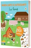 Marea carte cu autocolante. La ferma, Litera