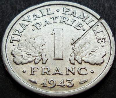 Moneda demonetizata 1 FRANC - FRANTA, anul 1943 * cod 2490 foto