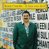Koen Crucke - Ik Ken Een Lied CD Album Muzica Alora Music