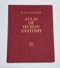 ATLAS OF HUMAN ANATOMY - R.D. SINELNIKOV - Vol. 3