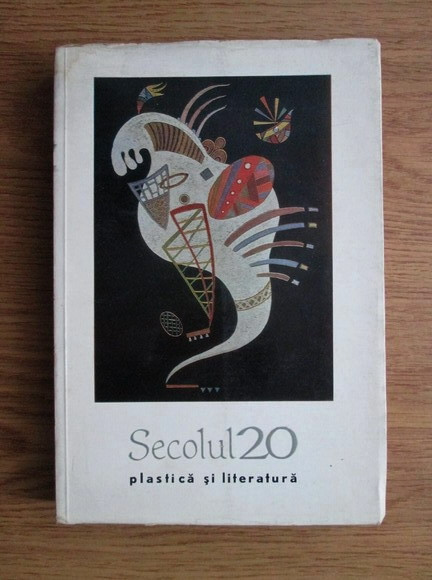 Secolul 20 nr. 4 / 1967 - Plastica si literatura