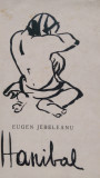 Hanibal Eugen Jebeleanu 1972 ilustratii Tudor Jebeleanu