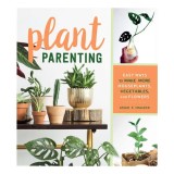 Plant parenting: easy ways to make more houseplants, vegetables, and flowers